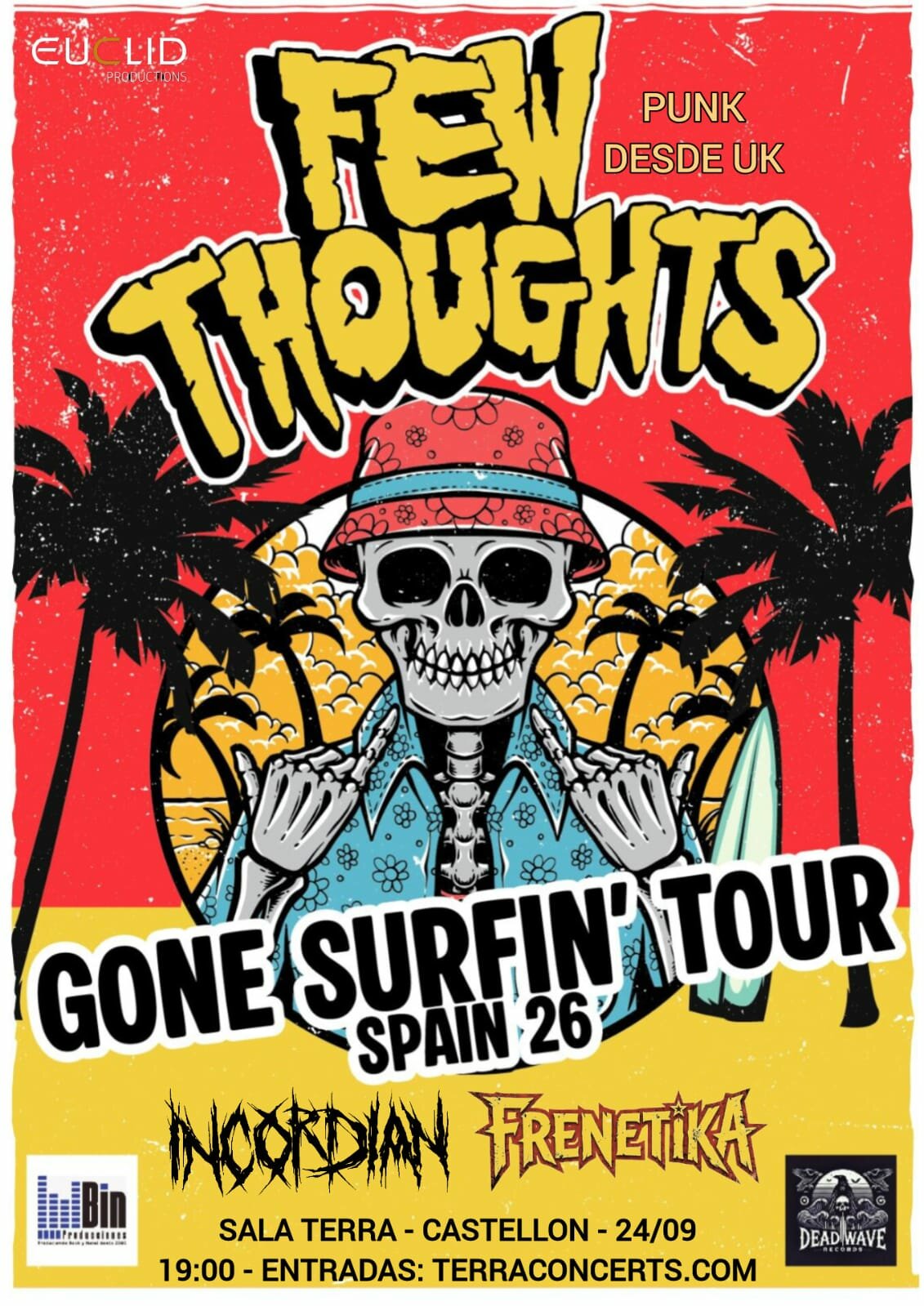 Cartel del festival de Few Thoughts + Incordian + Frenetic
